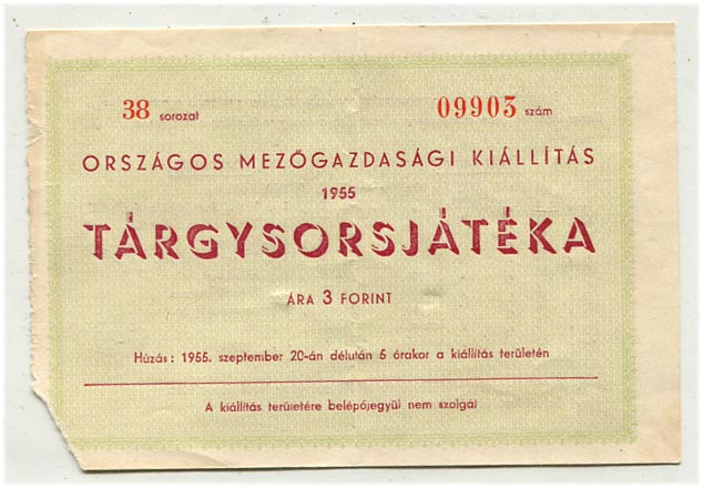 1955. Sorsjegy az Orsz. Mezőgazdasági Kiállítás tárgysorsjátékára, 3 Ft