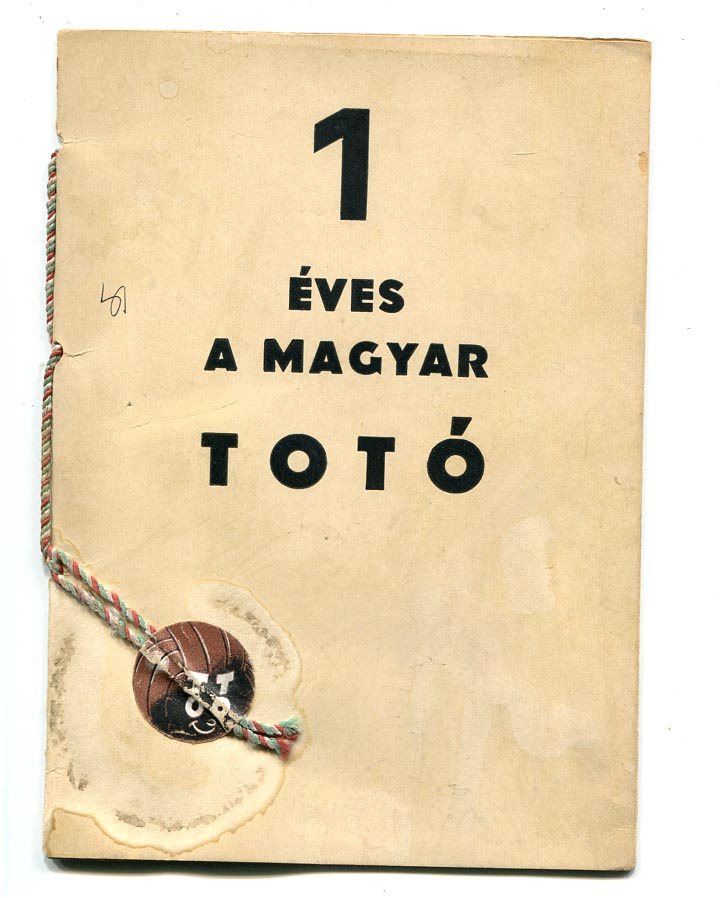 1947. október – 1948. október. 1 éves a magyar totó. 16 oldalas kiadvány