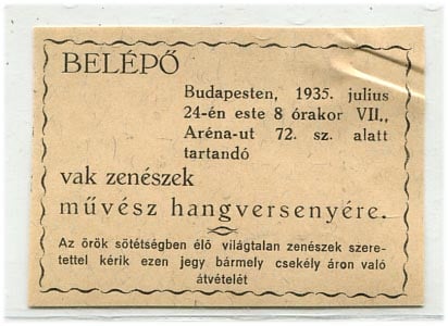 1935. Belépő a vak zenészek művész hangversenyére (VII. Aréna út 72)