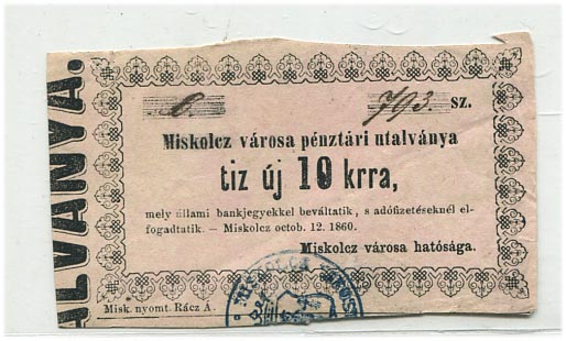 Miskolc város utalványa 1860. – 10 kr, a 0 hibás