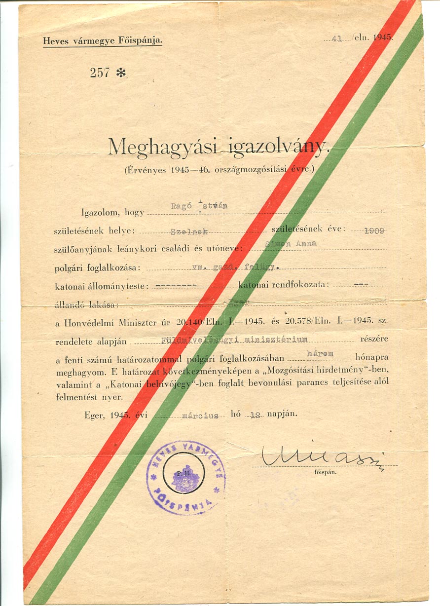 1945. Milassin Kornél Heves megyei főispán, ezredes, képviselő által aláírt meghagyási igazolvány