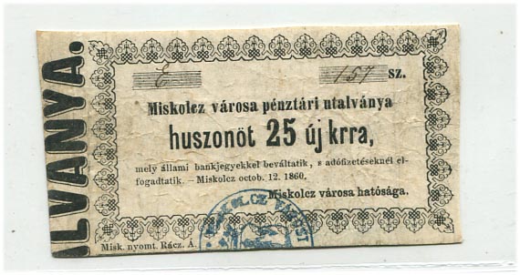 Miskolc város utalványa 1860. – 25 kr