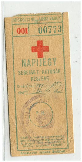 Miskolci Villamos Vasút napijegy sebesült katonák részére 1944.VII.12.