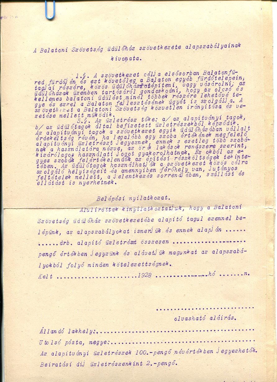 1926. Tájékoztató a Balatoni Szövetség megalakulásáról, és egyben tagtoborzó, belépési nyilatkozattal. Hozzá tartozik: a Szövetség üdülőház szövetkezete alapszabályainak kivonata