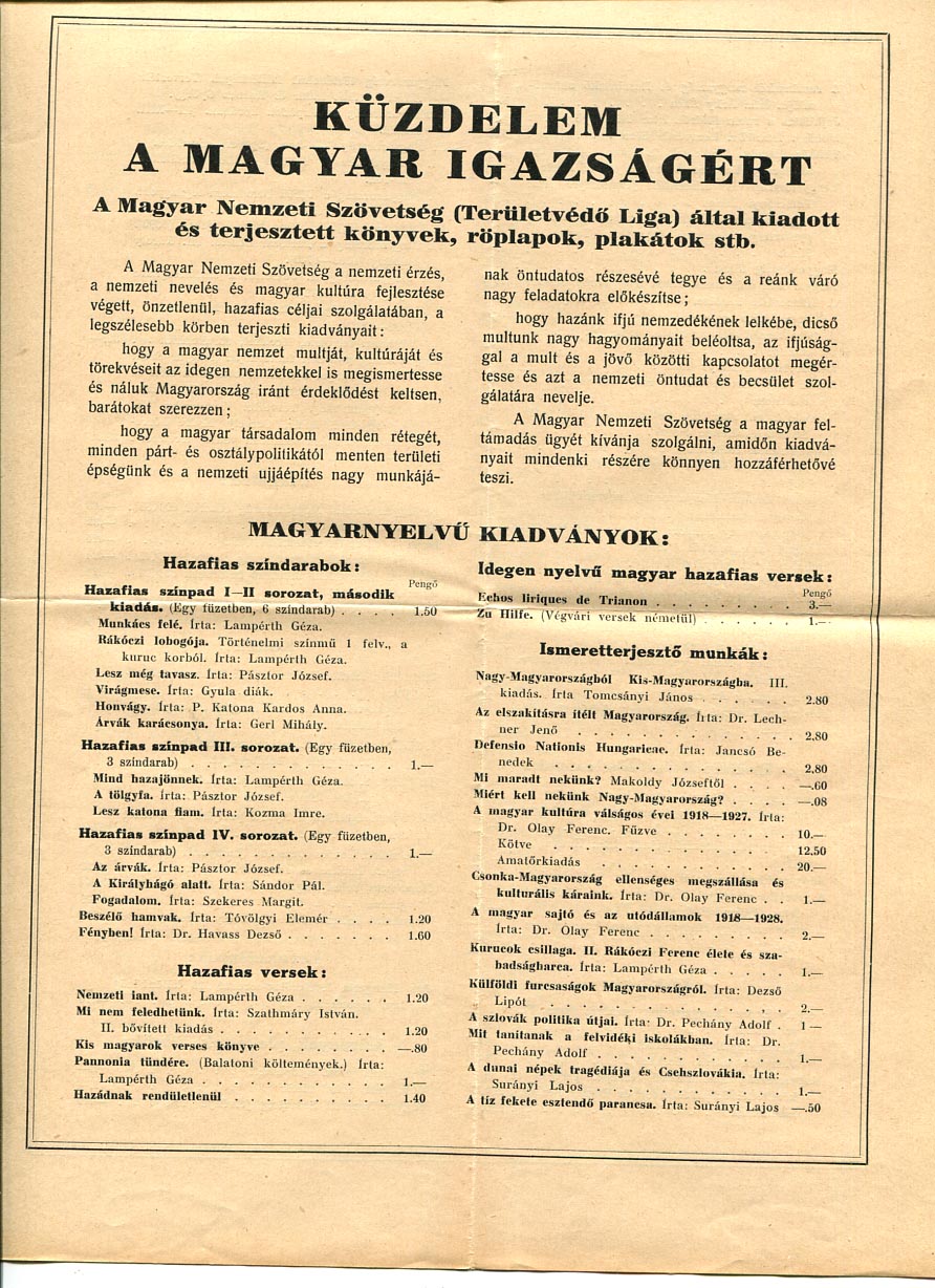 1928. Jelentés a Magyar Nemzeti Szövetség közgyűléséhez: Tízéves küzdelem a Magyar Igazságért (4 p) + a Szövetség irredenta kiadványainak árjegyzéke