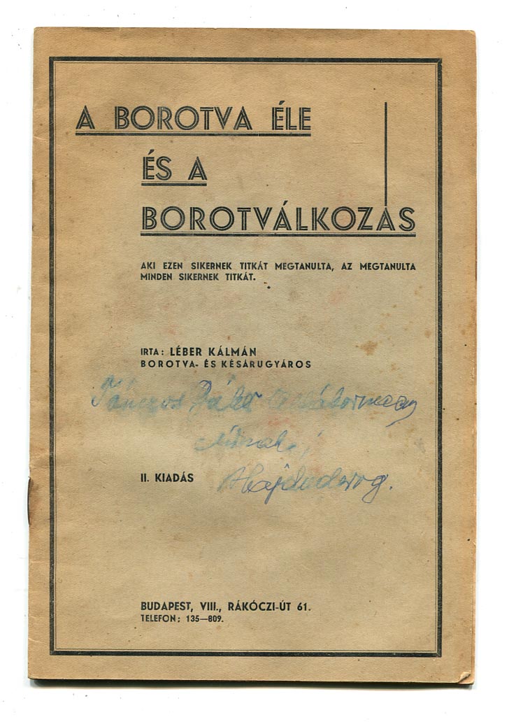 Léber Kálmán: A borotva éle és a borotválkozás. II. kiadás, 23 p