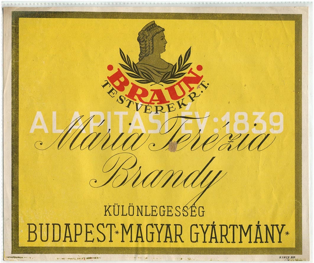 Braun Testvérek Mária Terézia Brandy különlegességének nagy méretű címkéje (25x21)