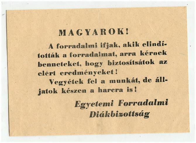 1956. Az Egyetemi Forradalmi Diákbizottság röpcédulája