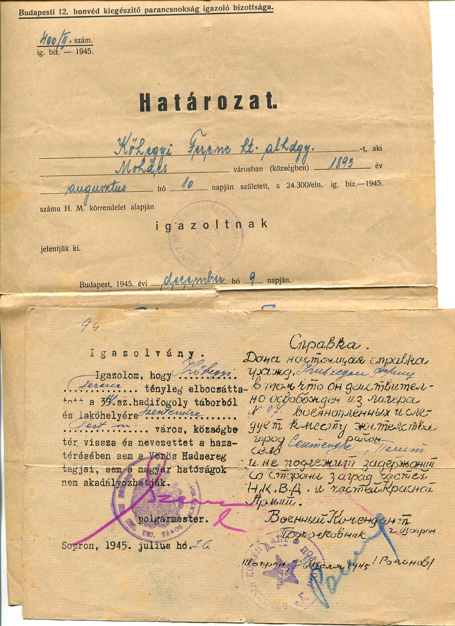 1945. Sopron. Hadifogságból hazatért személy szabad hazautazást biztosító igazolványa, majd későbbi igazoló papírja és annak másolata