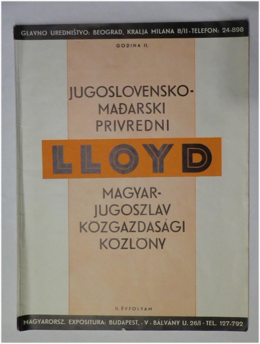 1940.febr.-márc. Lloyd magyar-jugoszláv közgazdasági közlöny. II. évfolyam. (kétnyelvű)