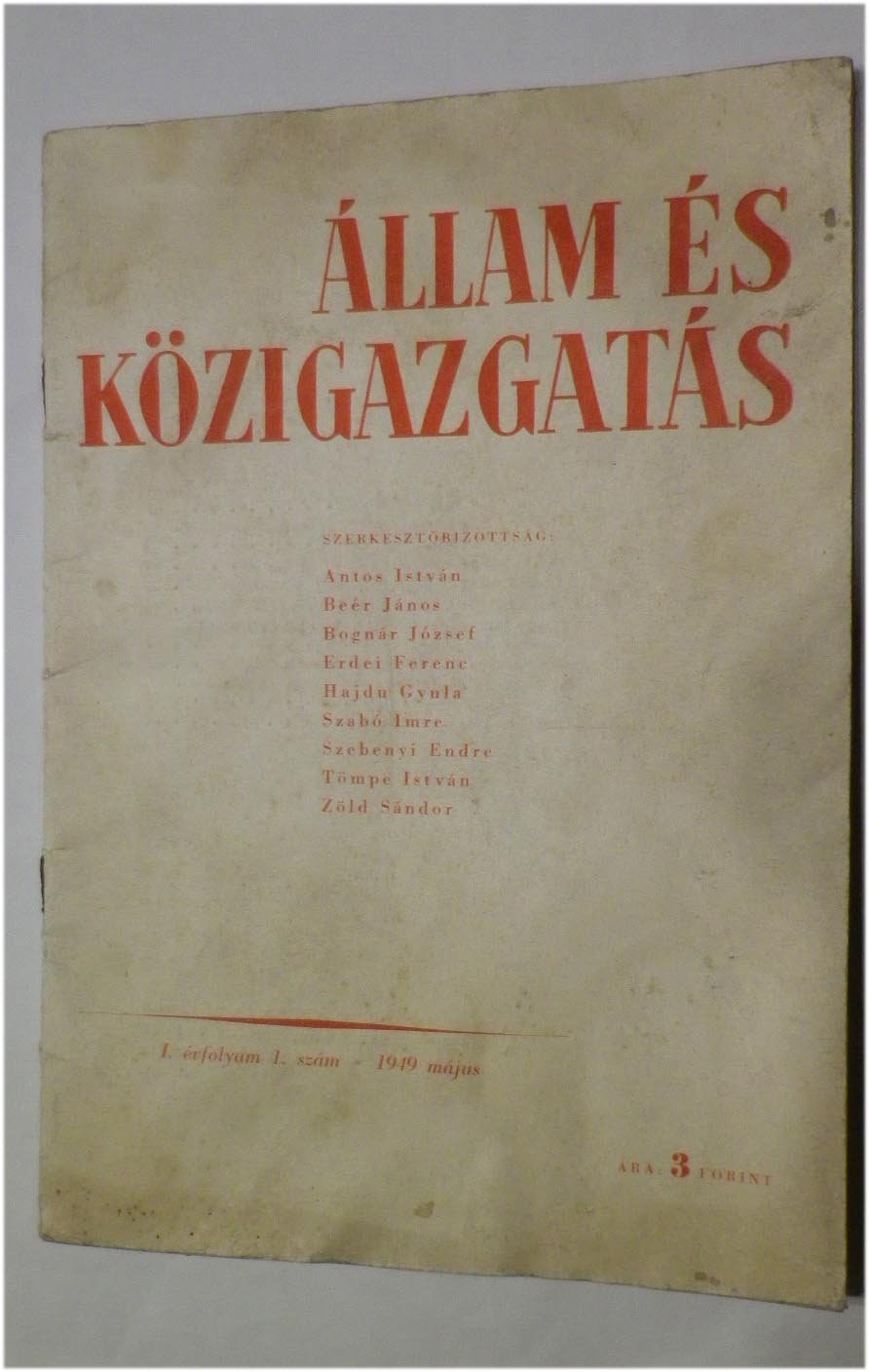 1949.május. Állam és Közigazgatás. I. évf. 1. szám