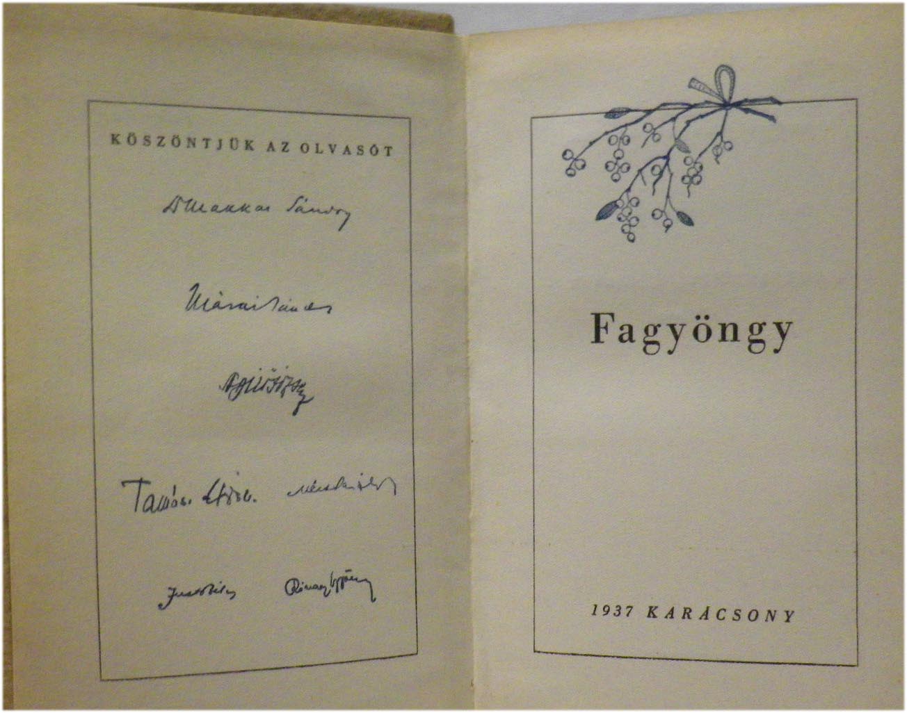 Fagyöngy. 1937, Karácsony. (Nyírő, Makkai, Mécs, Tormay, Márai, Móra, Kosztolányi írásai), 131 p