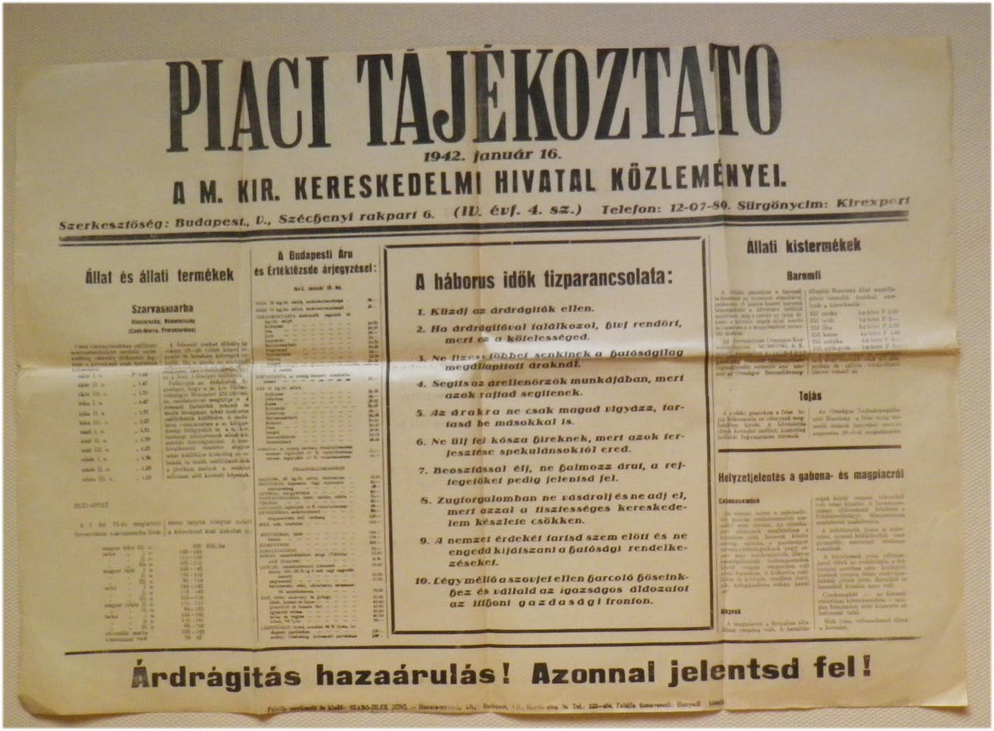 1942. Piaci tájékoztató a háborús idők tízparancsolatával (62x44)