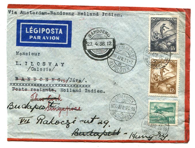 1936.04. Többszörösen tovább küldött légiposta levél: Budapest–Bandoeng–Szingapúr–Budapest, 1 P 30 f díjlerovással.