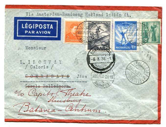 1936.02. Légiposta levél Holland-Indiába, az első címről tovább küldve. 1 P bérmentesítéssel.