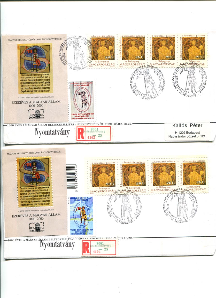 2000.05.19. 1000 éves a magyar állam, bélyegkiállítás Székesfehérváron, 2 db ajánlott levél emlékív párral